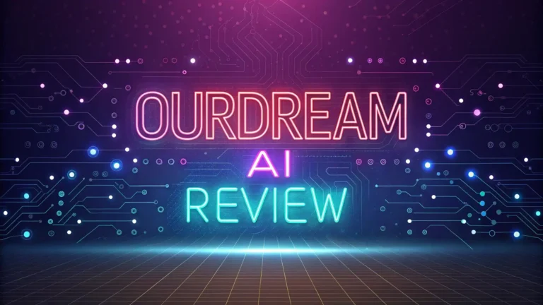 OurDream AI Review 2025: The Ultimate AI Companion Platform